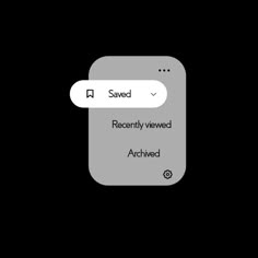 an iphone screen with the text saved on it and another button that reads recently viewed