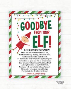 an elf christmas card with the text goodbye from your elf dear sampson family