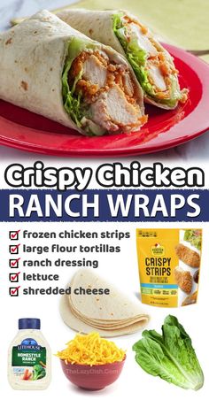 an advertisement for crispy chicken ranch wraps