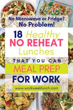 Reheat Meal Prep, Healthy Cold Lunches, No Heat Lunch, Easy Lunches For Work, Meal Prep For Work, Easy Meal Prep Lunches, Low Calorie Lunches, Healthy Lunches For Work, Meal Prep Plans