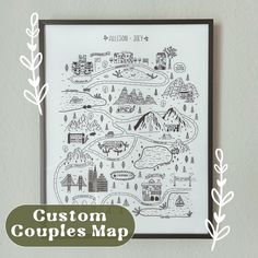 a black and white map with the words custom couples map written in cursive writing