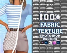 a woman wearing a skirt and striped shirt with the words 100 + fabric texture photoshop brushes