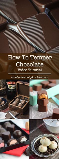 chocolates are arranged on a table with the words how to temper chocolate