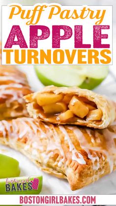 two puff pastry apple turnoverers on a plate with apples in the background and text overlay that reads puff pastry apple turnoverers