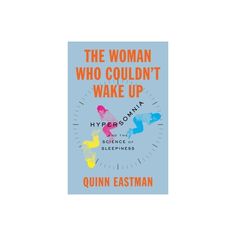 the woman who couldn't wake up by quinn eastman is on display