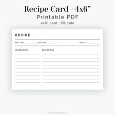 the recipe card 4x6 printable is shown in black and white with text