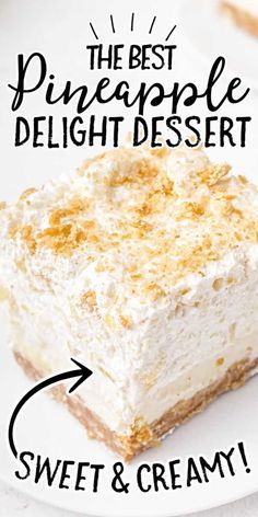 the best pineapple delight dessert sweet and creamy on a white plate with text overlay