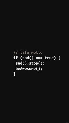 Programmer Quote, Life Motto, Wallpaper Iphone Quotes