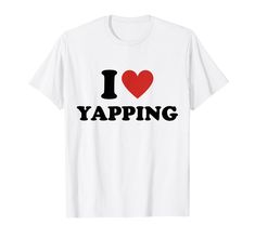 PRICES MAY VARY. Introducing the "I Love Yapping" t-shirt, a funny and trendy tee that. This shirt playfully declares your passion for chatting, adding a touch of humor to your wardrobe. Wear it with a smile, showcasing your sense of humor and contemporary style. Suitable gifts for Funny Quote, Funny Saying, Men, Women, Mom, Dad, Grandpa, Grandma, Sister, Brother, Son, Daughter, Wife, Husband on Birthday, Thanksgiving Dinner, Thanksgiving, Fall, Autumn, Halloween, Christmas, Xmas Lightweight, Cl Goofy Shirt, Dinner Thanksgiving, Silly Shirt, Funky Shirts, Funny T Shirt Sayings, Birthday Thanksgiving, Autumn Halloween, Funny Outfits, Trendy Tee