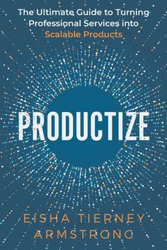 the book cover for productize