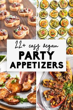 party appetizers with text overlay that reads 21 easy vegan party appetizers