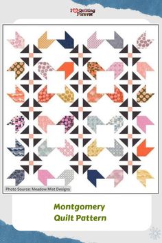 Montgomery Quilt Pattern Free Fat Quarter Quilt Patterns, Fat Quarter Quilt Patterns, American Patchwork And Quilting, Pinwheel Block, Shoo Fly, Charm Packs, Soul Mates