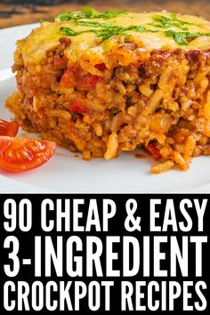 an image of a plate of food with text overlay that reads 90 cheap and easy 3 - ingredient crockpot recipes