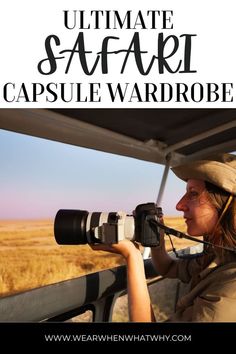 Woman on safari holding a large camera Safari Fashion Women, Safari Outfit Ideas, What To Wear On Safari, Africa Kenya, Capsule Wardrobe Outfits