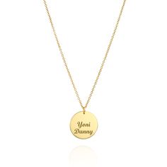 The Chiara necklace is a light gold round disc necklace that you just NEED. Wheather you wear it alone or stacked, with your another necklace or bare alone- it's perfect. Add a personal touch to your Chiara necklace with an engraved portrait of a loved one on one side and their name engraved on the opposite side. If you can dream it- we can make it happen. All features can be customized! Talk to us, we love making custom designs. Our jewelry is carefully handmade in our atelier To order by phone call +972(0)722991000 Engraved Yellow Gold Medallion Necklace In Round Disc Shape, Engraved Yellow Gold Round Disc Medallion Necklace, Engraved Yellow Gold Medallion Necklace, 14k Gold Engraved Coin Necklace, 14k Stamped Coin Necklace As Gift, Minimalist Round Disc Necklace For Anniversary, Minimalist Disc Necklace For Anniversary, Minimalist Engraved Yellow Gold Coin Necklace, Personalized Minimalist Yellow Gold Coin Necklace