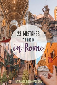 the streets and buildings in rome, italy with text overlay that reads 23 mistresss to avoid in rome