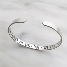 "♥︎ This bracelet is made to order. Thank you for your patience and for shopping handmade! ▶︎▶︎▶︎ ABOUT THIS BRACELET ◀︎◀︎◀︎ ✺ Inside reads: A FATHER'S HUG LASTS LONG AFTER HE LETS GO ✺ hand stamped and made of sterling silver, golden brass, or rose copper (you choose) ✺ Light hammered texture - you choose polished or matte ✺ Bracelet is 1/4\" wide and 6\" long and is adjustable to fit most wrist sizes. ✺ For very small wrists, you can request a 5 1/2\" bracelet (or smaller). Contact me for larg Personalized Bracelets For Her, Remembering Dad, Bridesmaid Bracelet Gift, Loss Of Father, Dad Jewelry, Sister Bracelet, Mothers Bracelet, Memorial Bracelet, In Memory Of Dad