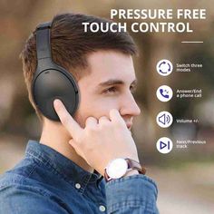 a young man wearing headphones with the words pressure free touch control on his ear