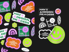 various stickers and decals are displayed on a black background with the words have design for process