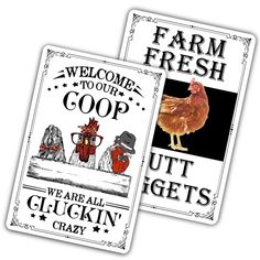 two farm fresh cards are shown with the words, welcome to our coop and we are all gluckin crazy