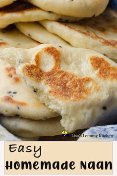 easy homemade naan bread is stacked on top of each other with text overlay