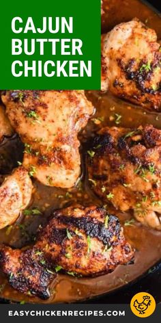 cajun butter chicken in a skillet with text overlay