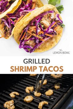 grilled shrimp tacos with cole slaw on the grill