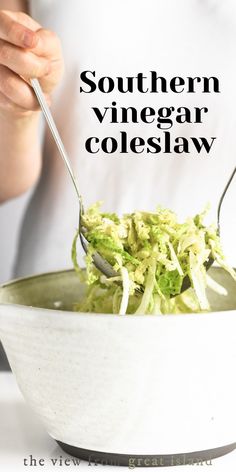 a person holding a spoon in a bowl filled with coleslaw, and the words southern vinegar coleslaw above it