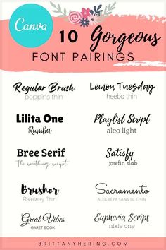 the top 10 gorgeous font pairings for any type of lettering, including flowers and leaves