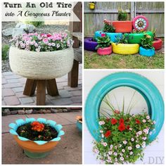 four different pictures with flowers in them and the words turn an old tire into a gorgeous planter