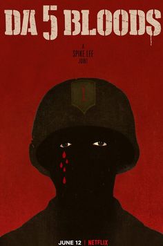 the poster for da 5 bloods shows a man in a helmet with blood on his face