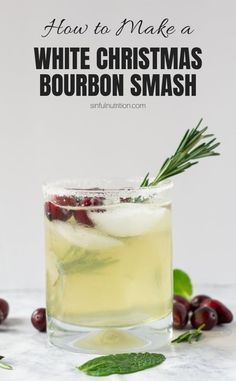 This White Christmas Bourbon Smash cocktail recipe is the perfect holiday drink! Made with bourbon, lime juice, fresh mint, and rosemary, this recipe will get you in the holiday spirit! | @sinfulnutrition #sinfulnutrition #bourboncocktail #christmascocktail #holidaydrinks Bourbon Smash Cocktail, Bourbon Drinks Recipes, Christmas Cocktail Recipes, Christmas Drinks Alcohol Recipes, Bourbon Cocktail Recipe, Christmas Drinks Recipes, Christmas Drinks Alcohol, Bourbon Smash, Bourbon Recipes