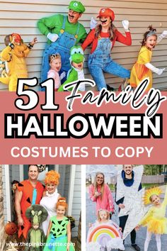 some people are dressed up in costumes and posing for pictures with the caption 51 family halloween costumes to copy