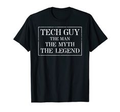 PRICES MAY VARY. This information technology lover t-shirt is a funny Christmas gift idea for your best legendary family member, nerd or geek. A popular Birthday or Anniversary Tshirt present also for the proud manly man I know you love! A fun retirement party tee shirt for super awesome, crazy, retired, new, cool, blessed men & guys. Large, XL, XXL, XXXL, 2XL, 3XL, 2X, 3X. Lightweight, Classic fit, Double-needle sleeve and bottom hem Fathers Day Jokes, It Tech, Man Myth Legend, Funny Christmas Gifts, Information Technology, Christmas Humor, Branded T Shirts, The Man, Mens Gifts