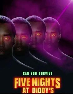 the poster for five nights at diddy's shows four men with glowing eyes