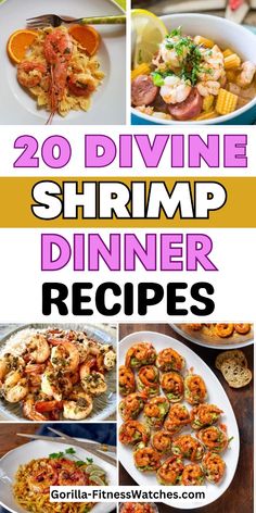 the top 20 divine shrimp dinner recipes