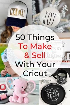 the words 50 things to make and sell with your cricut are shown in this collage