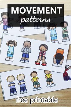 printable movement patterns for kids to use in the classroom