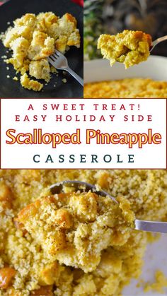 a collage of images with the words, easy holiday side salted pineapple casserole