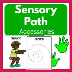 a green and white poster with the words sensory path, accessories and hand printables