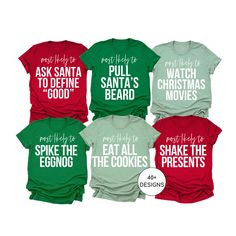 Funny family Christmas shirts are a must have for the 2024 holiday parties. These matching Christmas shirts come in a variety of phrases so the whole family can get matching Christmas shirts with these Most Likely To phrases that fits them best. Perfect for Christmas pajamas or a company Christmas party.  Christmas group shirts will make your Christmas party or Christmas day extra fun. WHITE TEXT is used for ALL COLORED Shirts HOW TO ORDER 1. Select your quantity of the first color/design/size a Group Christmas Shirts, Most Likely To Christmas Shirts, Company Christmas Party, Office Christmas Party, Matching Christmas Shirts, Funny Christmas Tshirts, Christmas Party Shirts, Christmas Tshirt, Funny Family