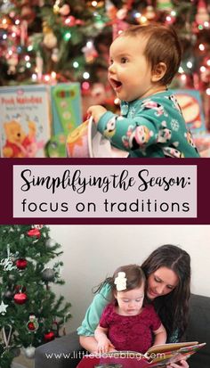 Find ways to simplify the season and focus on traditions this Christmas. Unrealistic Expectations, Family Traditions, Less Is More