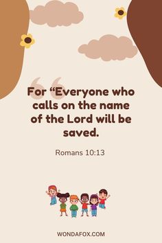 the bible verse for everyone who calls on the name of the lord will be saved