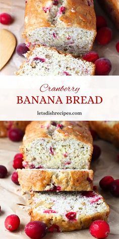 cranberry banana bread is cut in half and stacked on top of each other