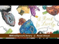 A ROCK IS LIVELY by Dianna Hutts Aston | Read Aloud for Kids | All About Rocks & Rock Cycle - YouTube Rock Cycle, Teaching Science, Read Aloud, Children’s Books, For Kids, Science, Reading