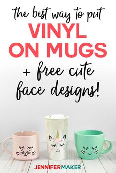 the best way to put vinyl on mugs and free cut face designs