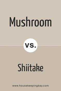 Mushroom SW 9587 vs Shiitake by Sherwin-Williams