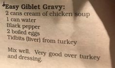 a piece of paper with instructions on how to make an easy gravy recipe