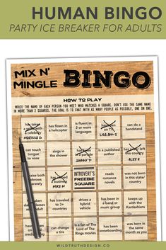 a wooden sign that says,'how to play human bingo party icebreaker for adults '