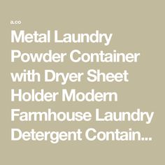 the text reads metal laundry powder container with dryer sheet holder modern farmhouse laundry deterent contain